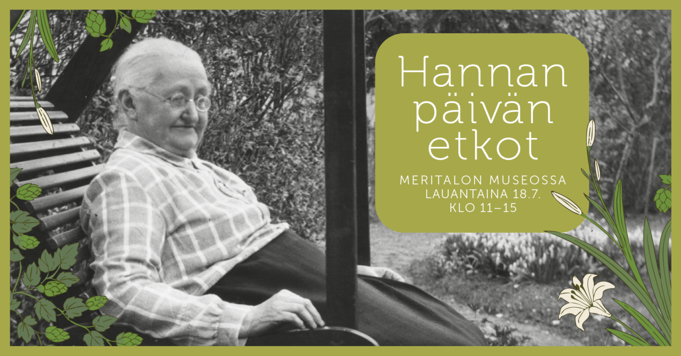 Hannan päivän etkot Meritalon museossa