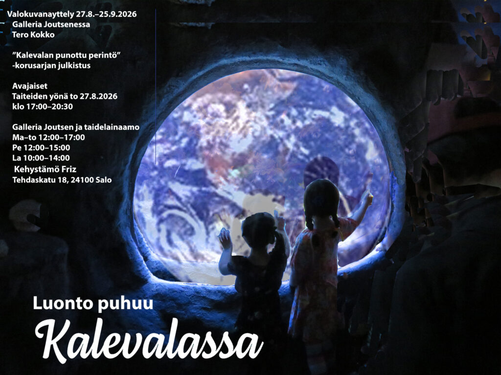 Luonto puhuu Kalevalassa - Tero Kokko Salon Taiteilijaseurassa